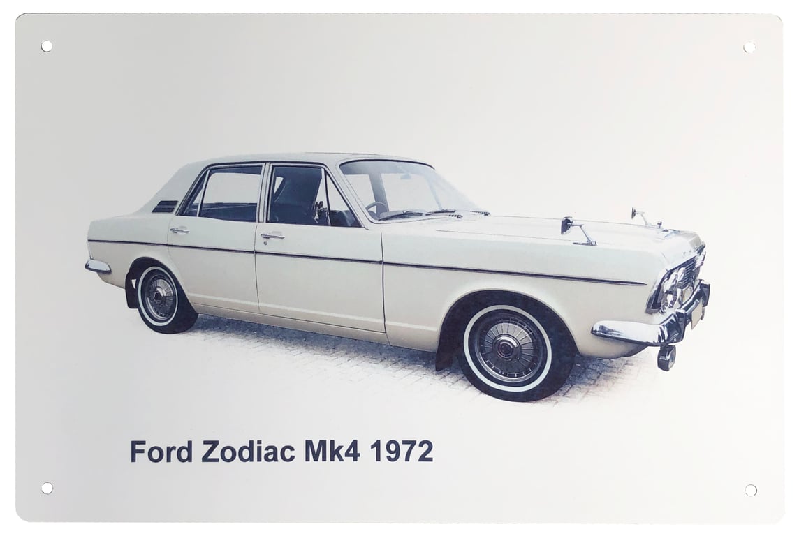 Ford Zodiac Mk4 1972 - Aluminium Plaque - A5 or 203x304mm