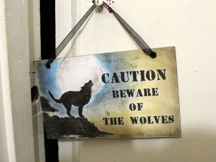 Beware Of The Wolves Halloween Caution Sign-Prop 2