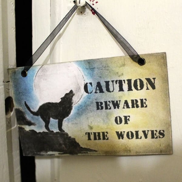 Beware Of The Wolves Halloween Caution Sign-Prop 2