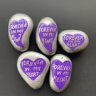 Forever in my Heart stones, Hand-painted grave ornament, Bereavement gift