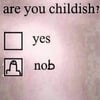 Are You Childish (2) Fridge Magnet