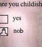 Are You Childish Feeling Immature Funny Rude Blank Greeting Card - Image 1