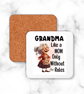9cm square coaster - Grandma Like a mum without the rules - sublimated