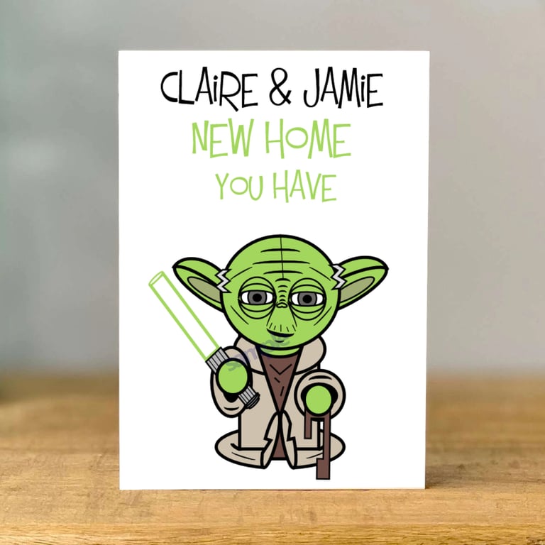 Personalised New Home Card, Yoda, dad, mum, sister, brother, son, daughter, gran