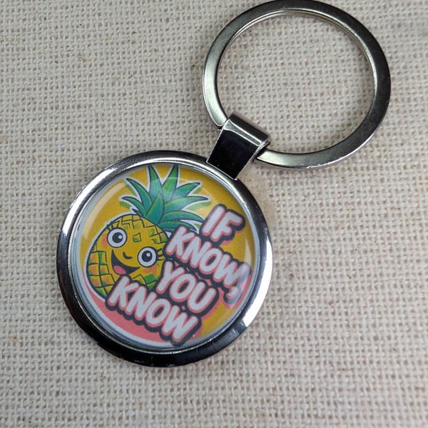 If you Know, you Know - Pineapple Keyring - Large Resin Finished Keychain