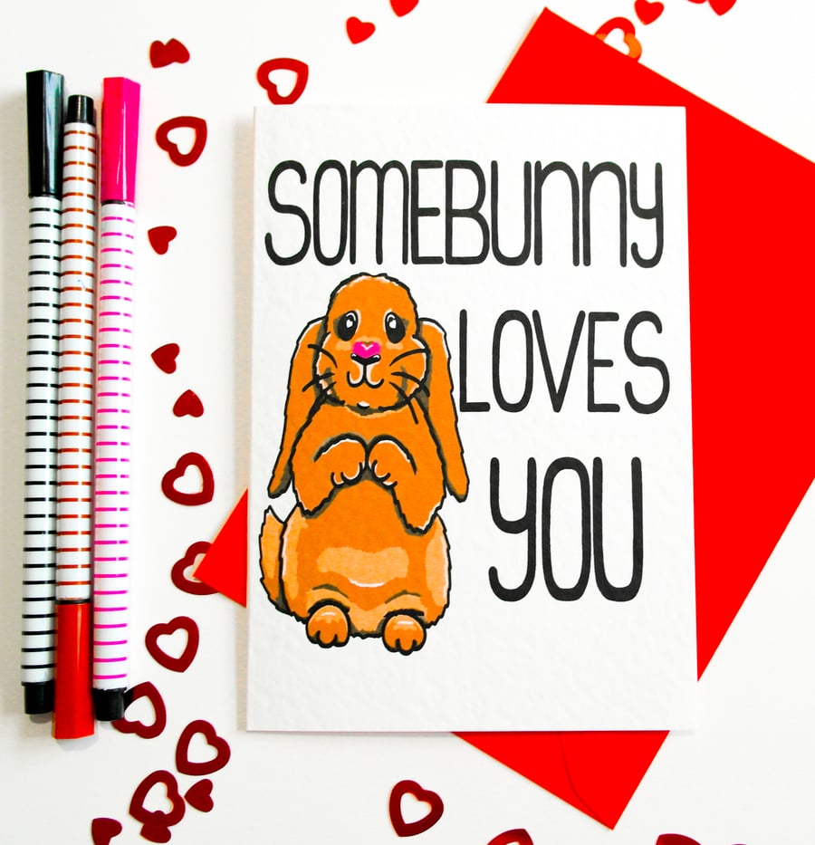 Somebunny Loves You Birthday Card, Anniversary Card, Valentines card