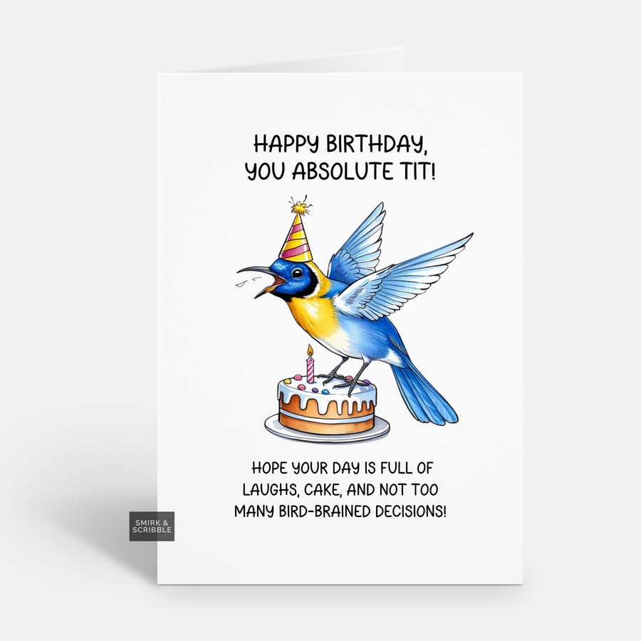 Unique Funny Birthday Card For Him Or Her - Bird