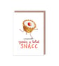 Cherry Bakewell You're a Total Snacc Snack Valentines Anniversary Birthday Card