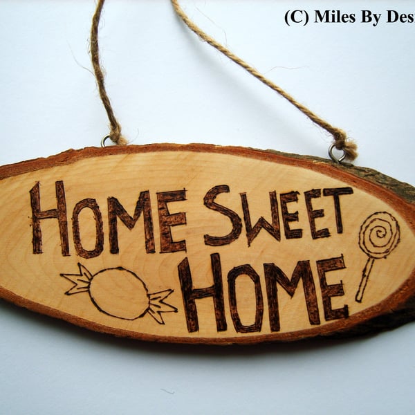 Home Sweet Home Wooden Pyrography Plaque Hanging