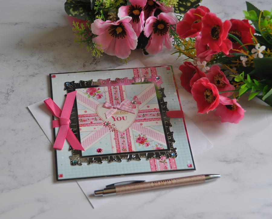 3D Luxury Handmade Card Just for You Love Heart Flowers Union Flag