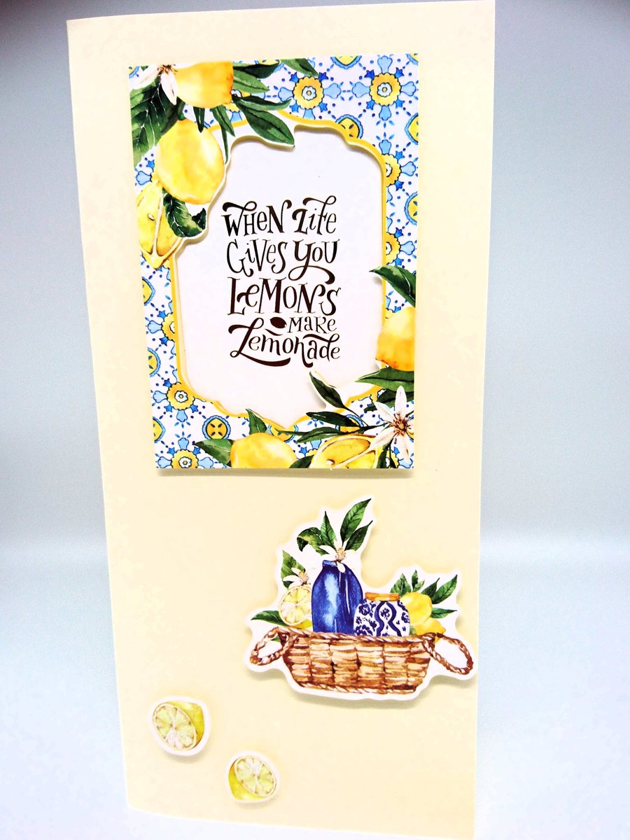 Encouragement Handmade Greeting Card. When Life Give You Lemons make Lemonade 