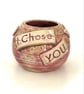 Handcrafted Ceramic Bud Vase - I Chose You - John 15:16 - Christian gift