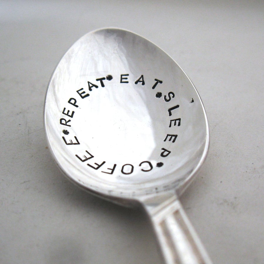 Eat Sleep Coffee Repeat, handstamped floral coffeespoon