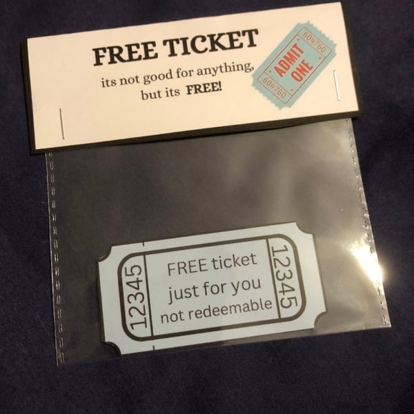 Novelty gift, FREE ticket joke gift, fun and quirky