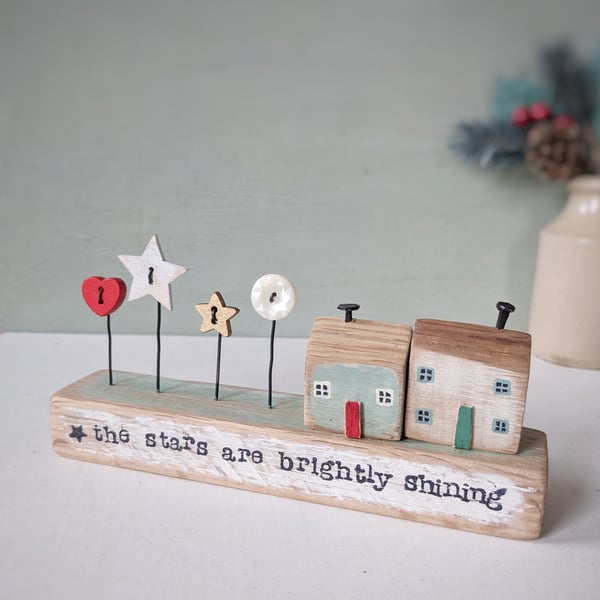 Little Wooden Houses with Christmas Stars 'The Stars are Brightly Shining'