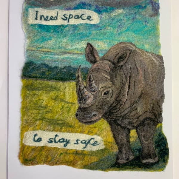  ‘I need space…’ Rhino (original felted ‘painting’)