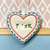 Small Ceramic heart decoration Swear words 
