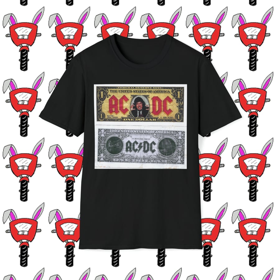ACDC In Rock We Trust Tour 1990 Federal Reserve One Dollar Note USA Tshirt