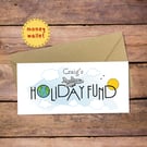 Holiday Fund Money Wallet Card - cash gift envelope