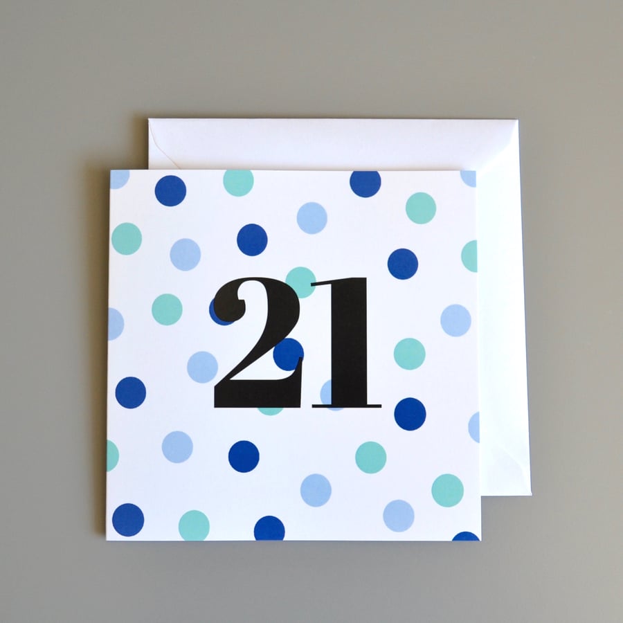 21st Birthday Card for Him -21 - Twenty-one - Twenty First Birthday Card