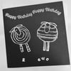 Large funny Happy Birthday 2 ewe card, black & white, cute sheep, humour.  