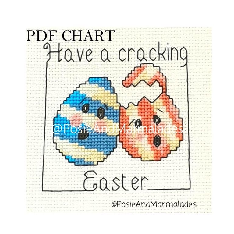 Have a cracking Easter Egg cross stitch Instant digital Download PDF 