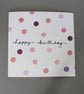 Happy birthday card with pink dot pattern - Image 3