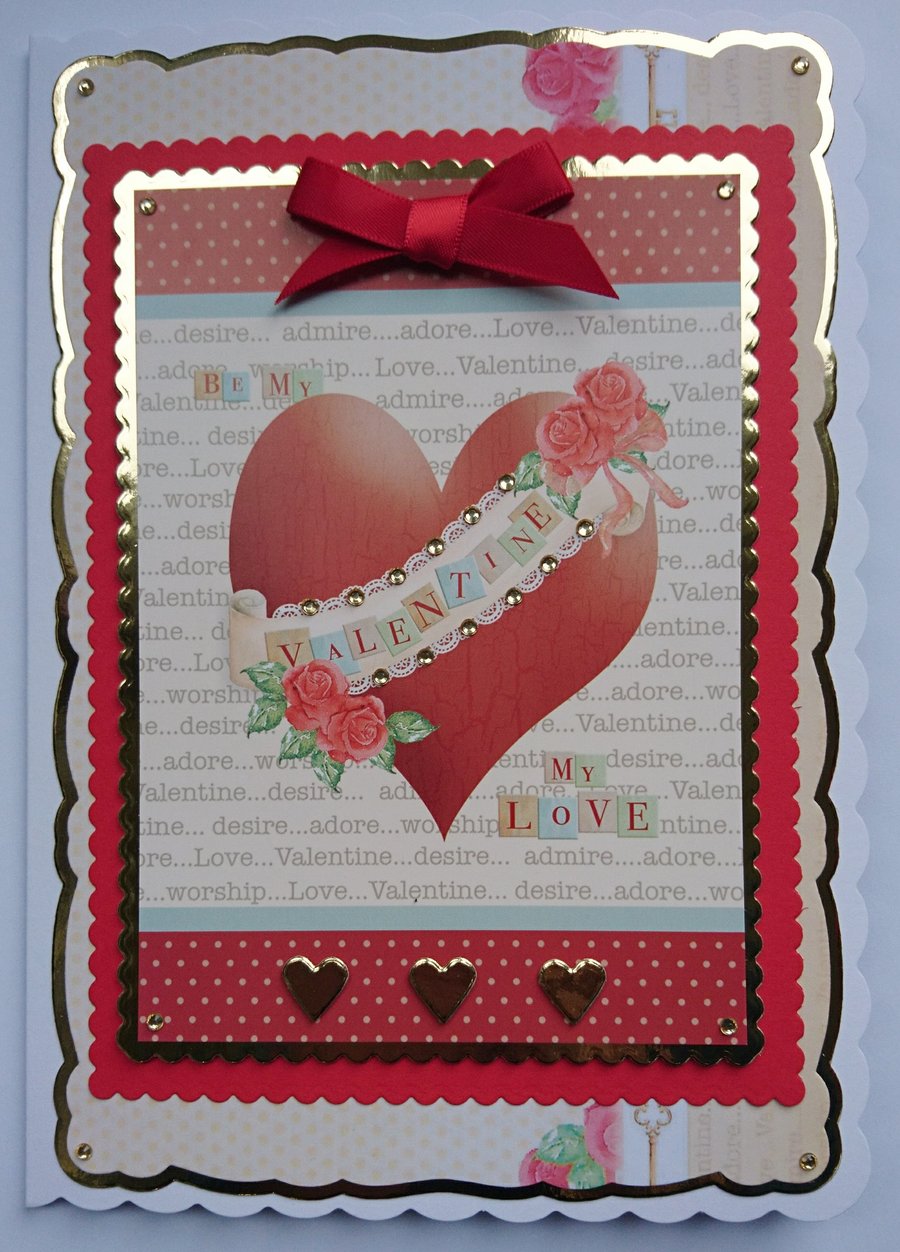 Be My Valentine My Love Heart Roses Valentine's Day 3D Luxury Handmade Card