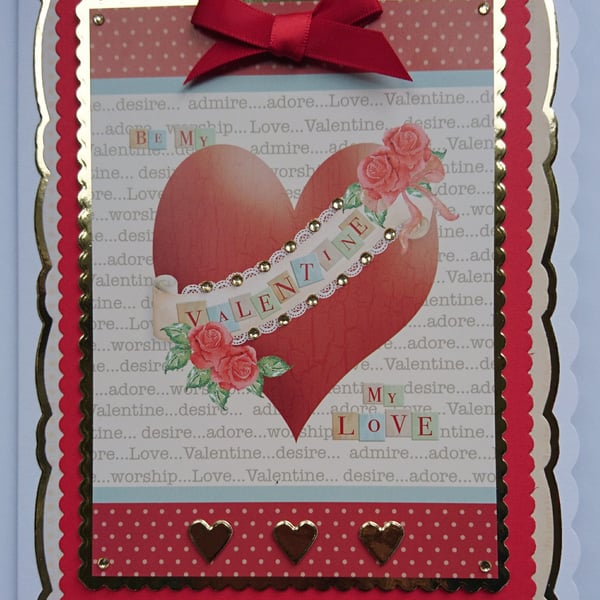 Be My Valentine My Love Heart Roses Valentine's Day 3D Luxury Handmade Card