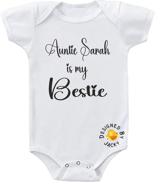 Personalised Baby Bodysuit Auntie (name) Is My Bestie