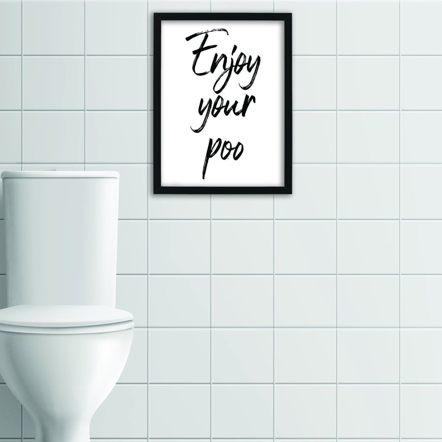Enjoy your poo, poop bathroom typography print