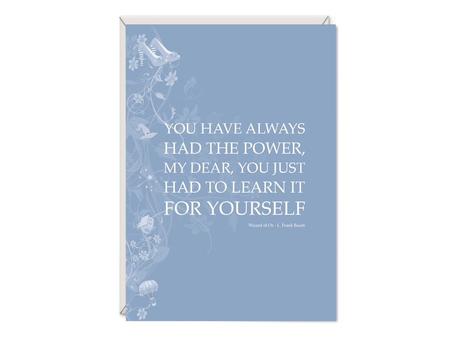 Wizard of Oz Literary Greetings Card - Always Had the Power