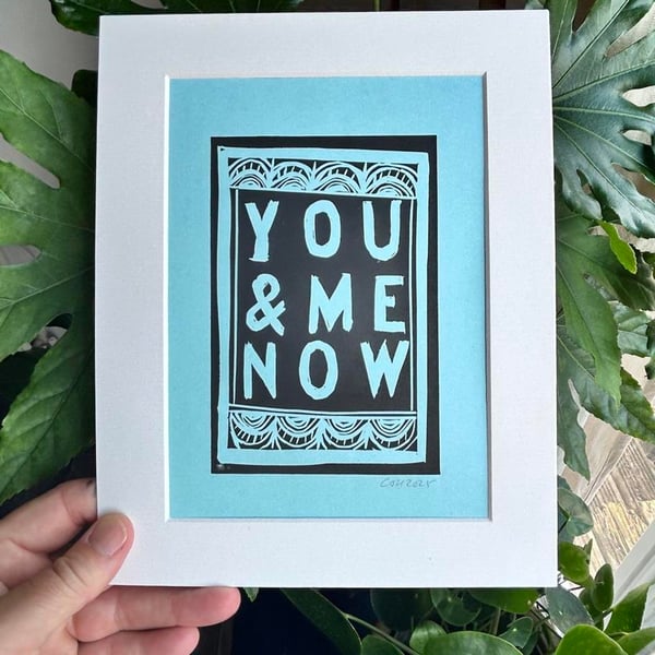You & Me Now Handmade Linocut Funky Love Text 