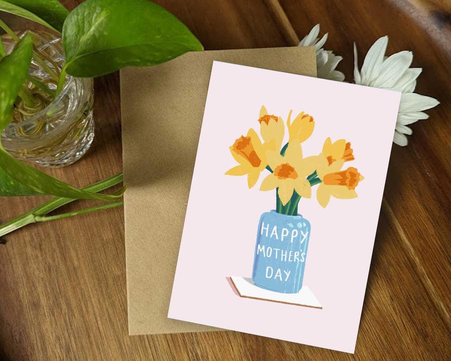 Happy Mother's Day Card - Daffodils in Vase - A6 or 5" x 7" Sizes Available
