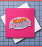 You're Amazing card , Pick me up card,  blank Greeting Card, note card, Pink