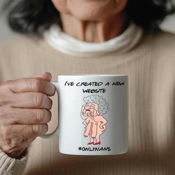 Funny ‘ONLYNANS’ Mug – Rude Nana Gift – Cheeky Grandma Present – Naughty Mug