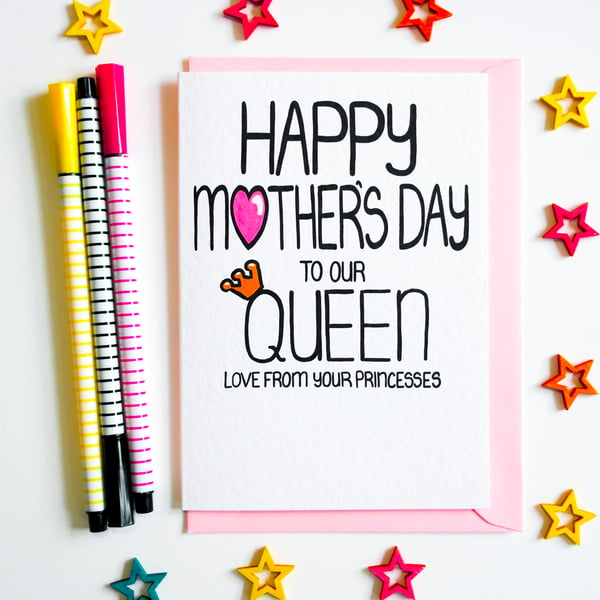 Happy Mother's Day to Our Queen Love From Your Princesses Mother's Day Card