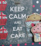 Keep Calm & Eat Cake Cupcake Card - Image 2