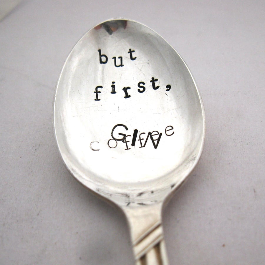 Gin Lover's Coffee Spoon, But First Gin, Handstamped Vintage Coffeespoon
