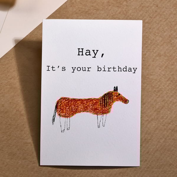 Funny birthday card 'hay it's your birthday'
