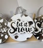 Handmade 'Let it Snow' Christmas Tree Decoration: Silver & White Christmas greet - Image 3