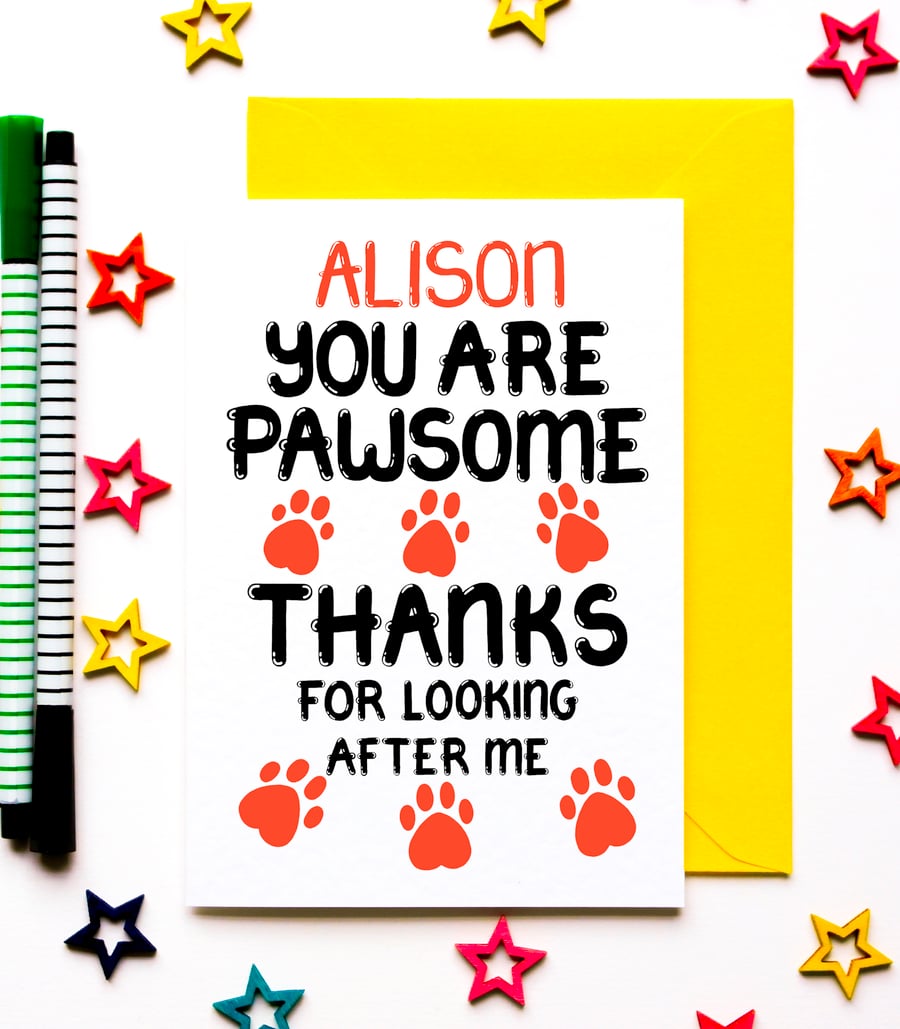 Personalised Thank You, Pet Sitter, Vet Card From The Dog, Cat, Pet, Fur Baby