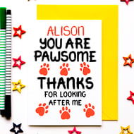 Personalised Thank You, Pet Sitter, Vet Card From The Dog, Cat, Pet, Fur Baby