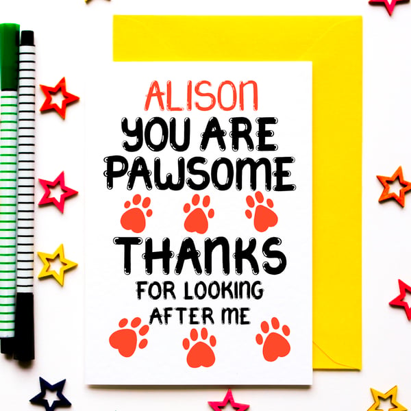 Personalised Thank You, Pet Sitter, Vet Card From The Dog, Cat, Pet, Fur Baby