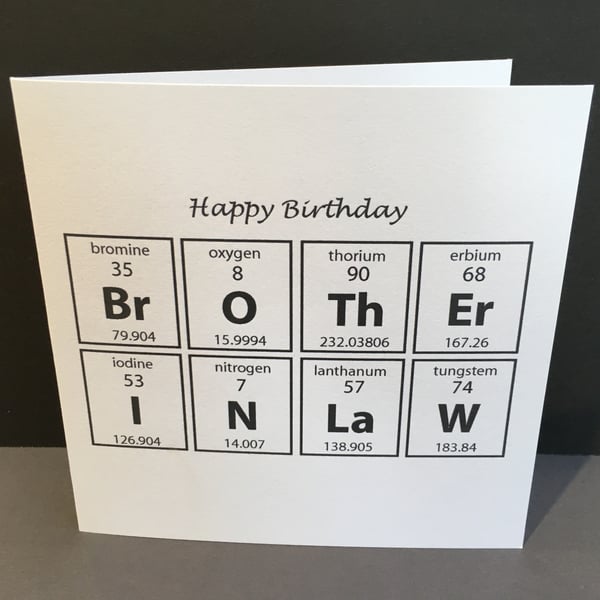 Birthday Card for a Brother-in-Law - Card for a Chemist Scientist