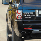Get Any Closer - Classic: Funny Car Sticker, Keep Your Distance Quote Decal