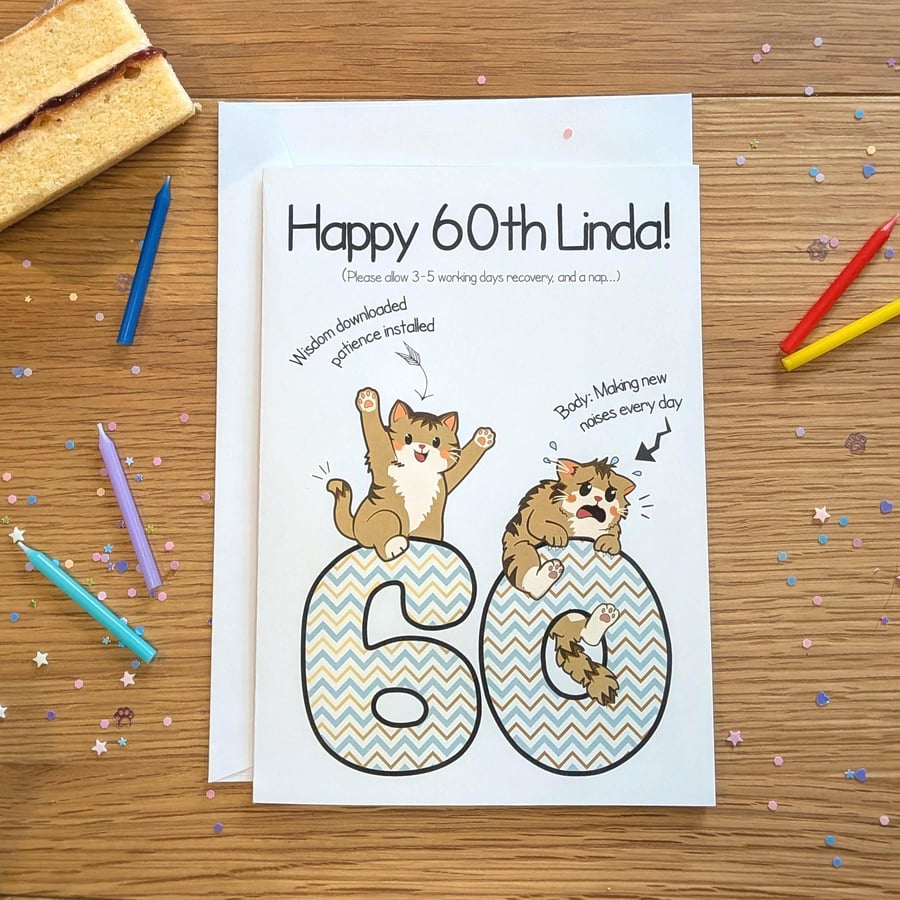 Funny Cat 60th Birthday Card, Sarcastic Feline Milestone Card, A5 Personalised