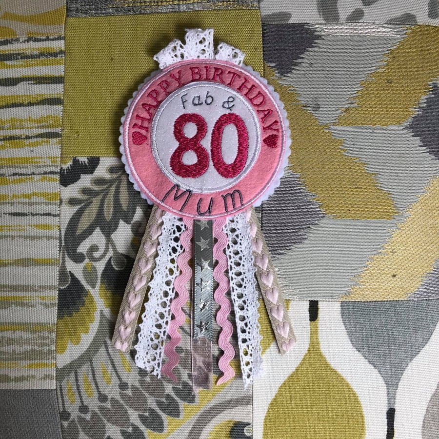 Personalised embroidered birthday badge rosette