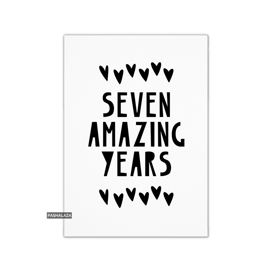 7th Anniversary Card - Novelty Love Greeting Card - Amazing Years