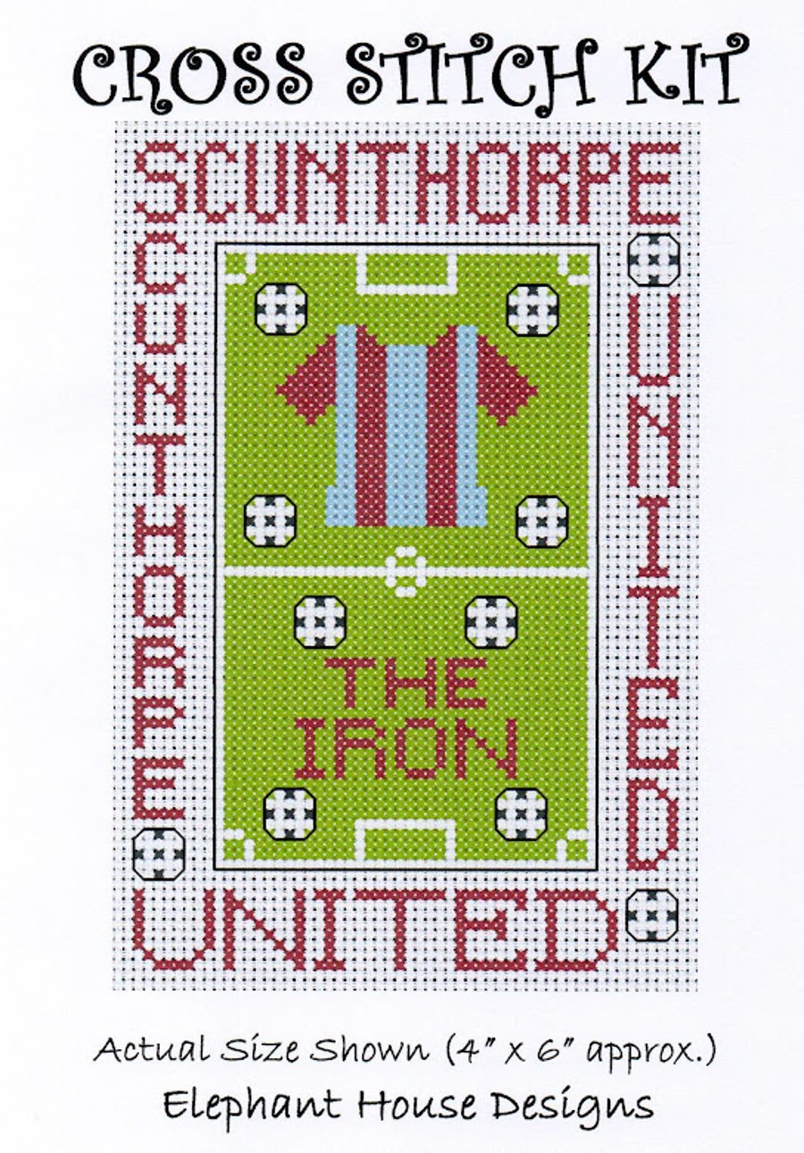 Scunthorpe Cross Stitch Kit Size 4" x 6"  Full Kit